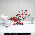 Fruit and Cream by Denise Druce, Wantage